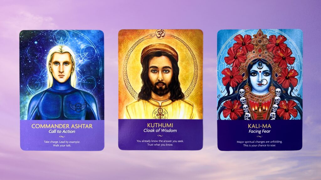 Cards from the Keepers of the Light Oracle deck: Commander Ashtar, Kuthumi, and Kali-ma