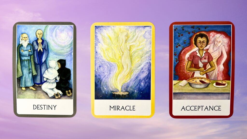 Cards from the Chakra Wisdom Oracle deck: Destiny, Miracle, and Acceptance