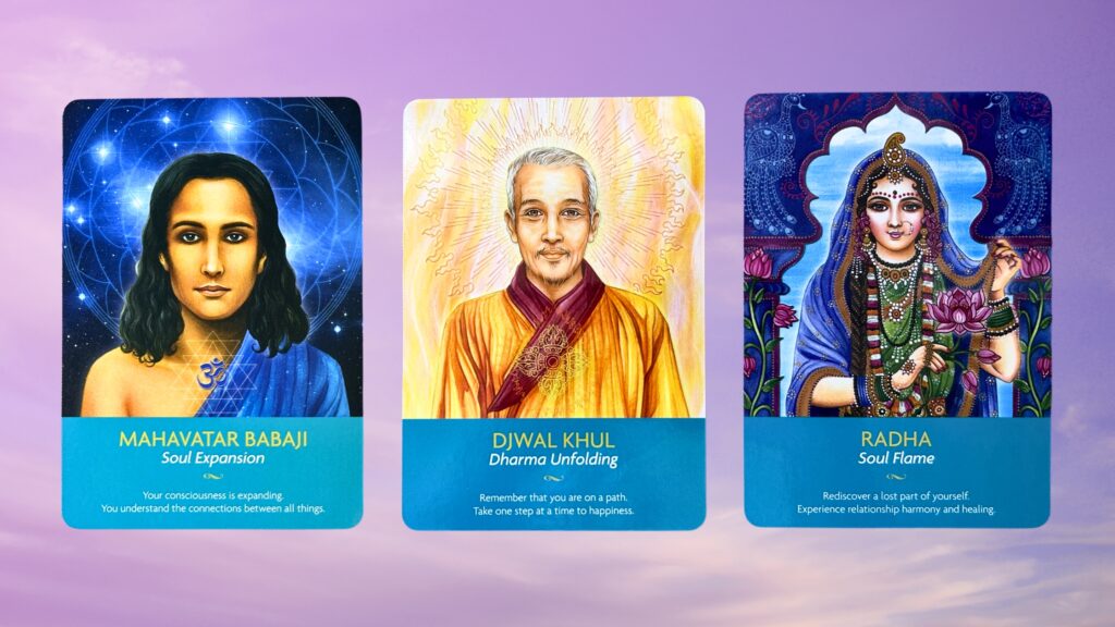 Cards from the Keepers of the Light Oracle deck: Mahavatar Babaji, Djwal Khul, and Radha