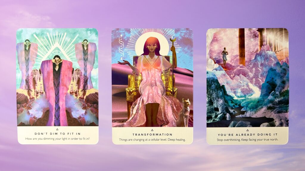 Cards from the Work Your Light Oracle deck: Don't Dim to Fit In, Transformation, and You're Already Doing It