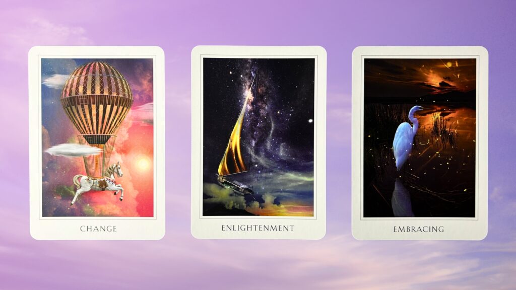 Cards from the Sacred Destiny Oracle deck: Change, Enlightenment, and Embracing