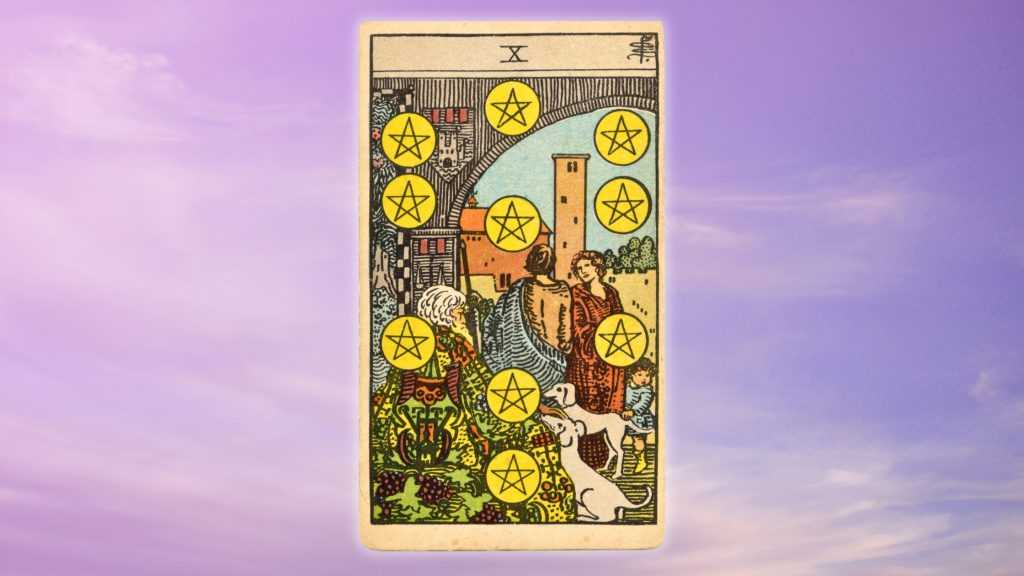 Ten of Pentacles in the Rider-Waite tarot deck