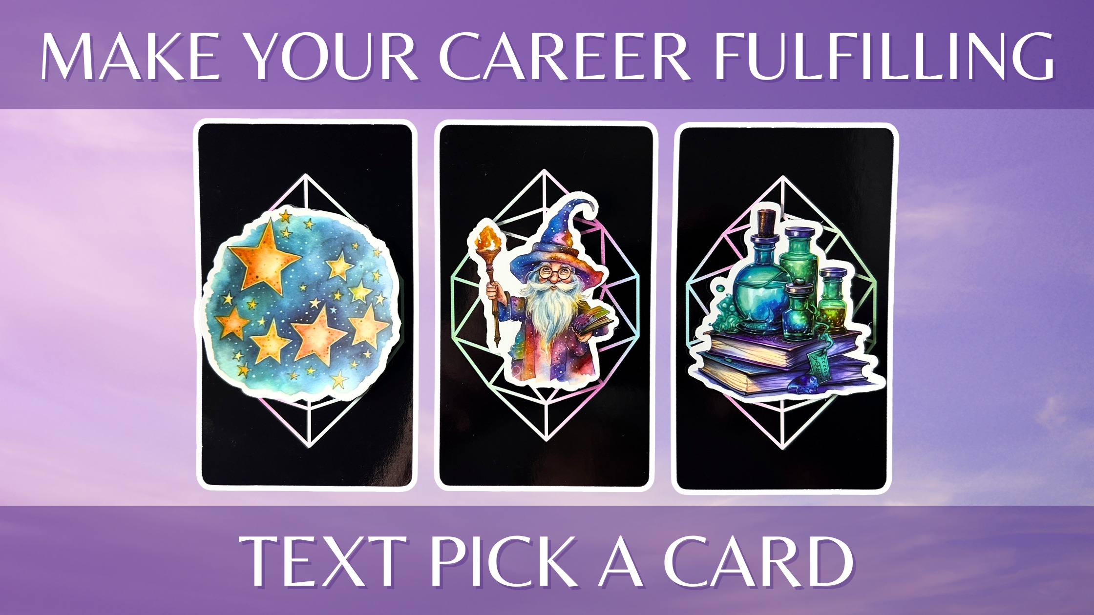Three tarot pick a card piles: pile 1 - stars, pile 2 - wizard, and pile 3 - bottles