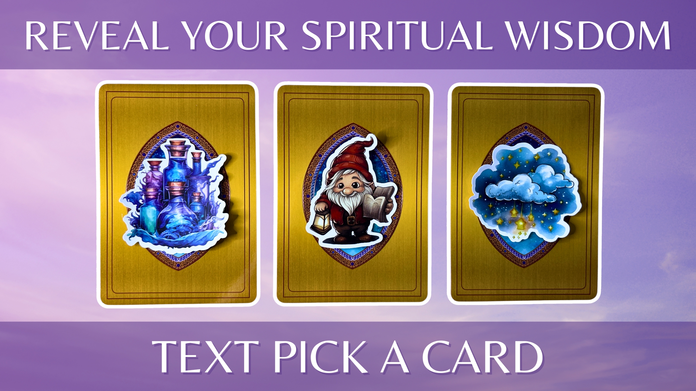 Three oracle pick a card piles: pile 1 - bottles, pile 2 - gnome, and pile 3 - clouds