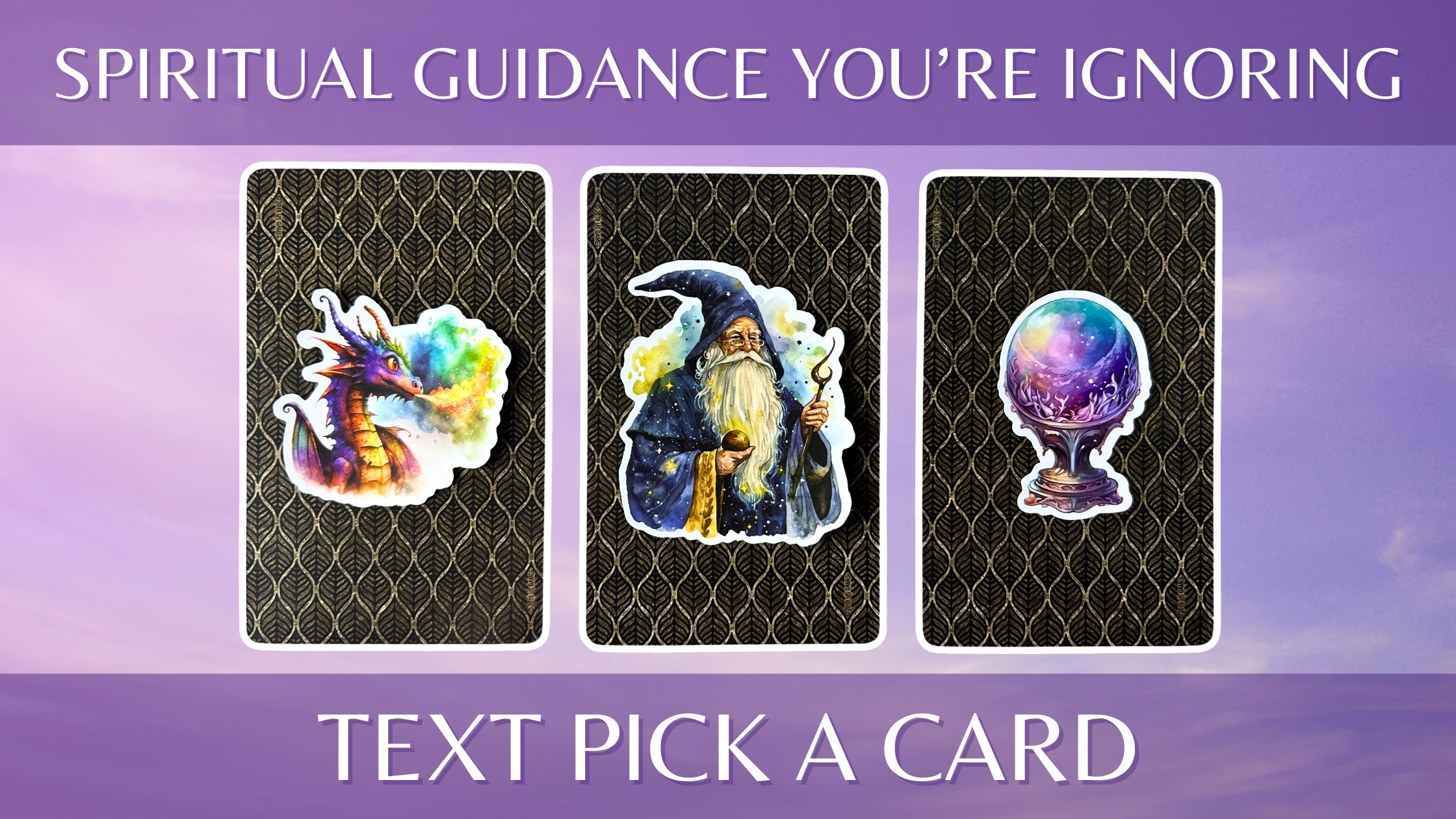 Three tarot pick a card piles: pile 1 - dragon, pile 2 - wizard, and pile 3 - orb