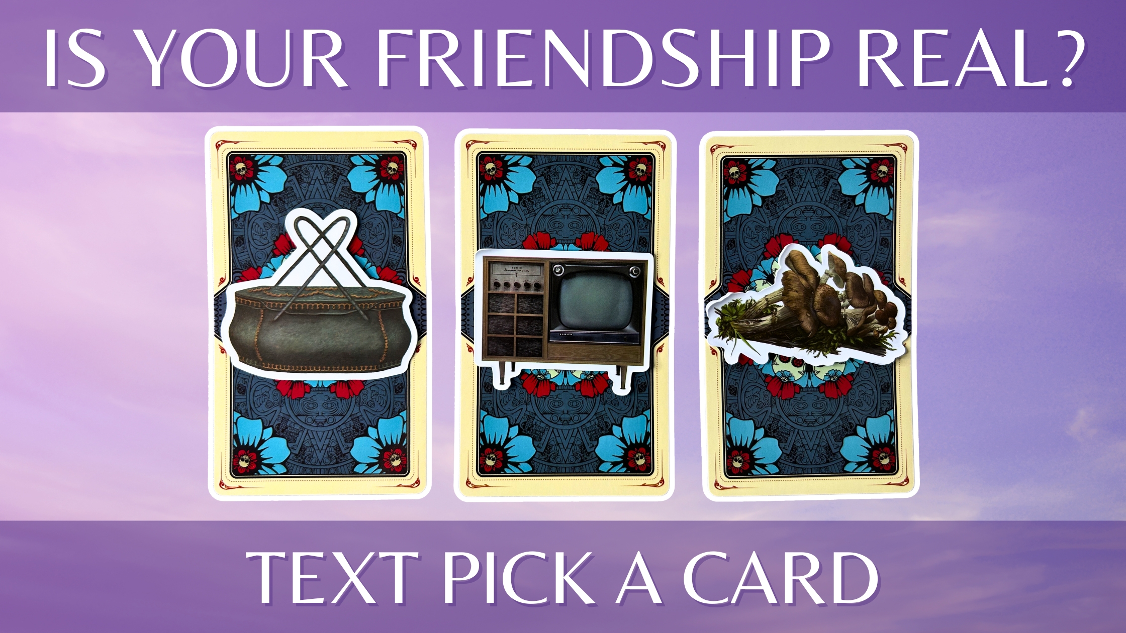 Three tarot pick a card piles: pile 1 - handbag, pile 2 - tv, and pile 3 - mushrooms