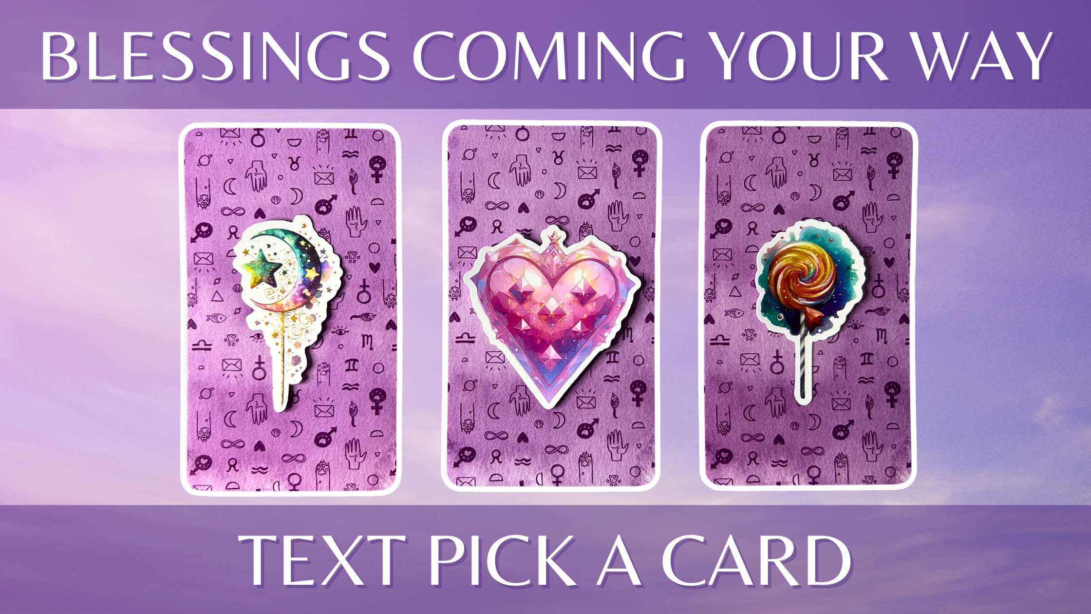 Three tarot pick a card piles: pile 1 - wand, pile 2 - heart, and pile 3 - lollipop